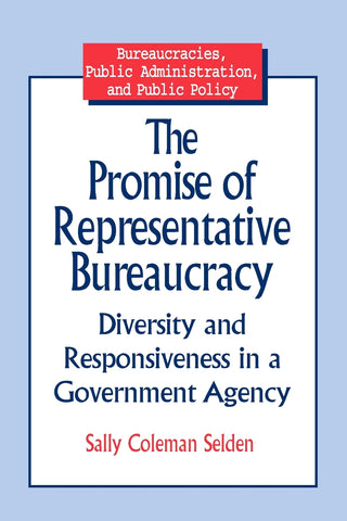 The Promise of Representative Bureaucracy