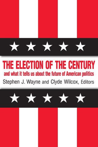 The Election of the Century