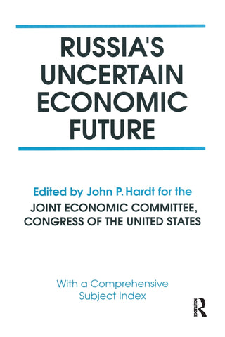Russia's Uncertain Economic Future