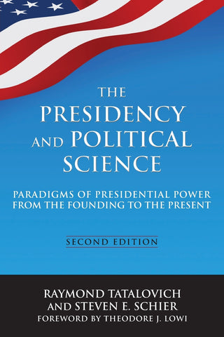 The Presidency and Political Science