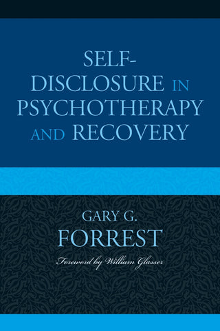 Self-Disclosure in Psychotherapy and Recovery
