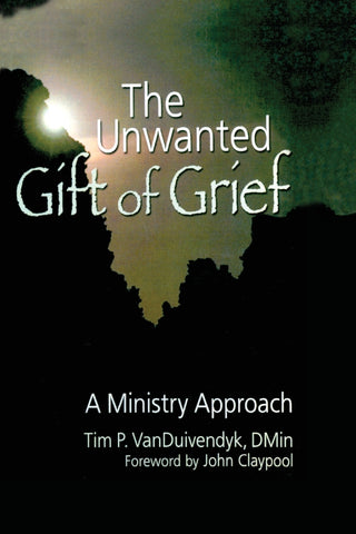The Unwanted Gift of Grief