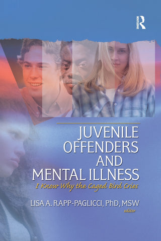 Juvenile Offenders and Mental Illness