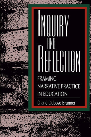 Inquiry and Reflection