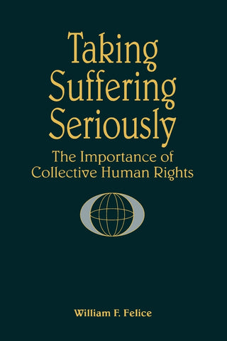 Taking Suffering Seriously