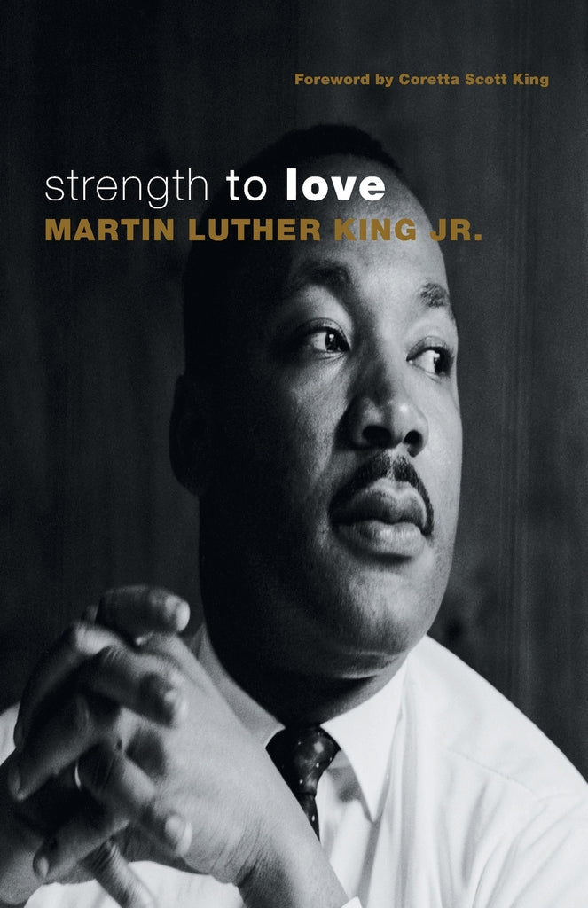 Strength to Love