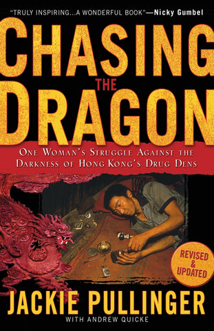Chasing the Dragon