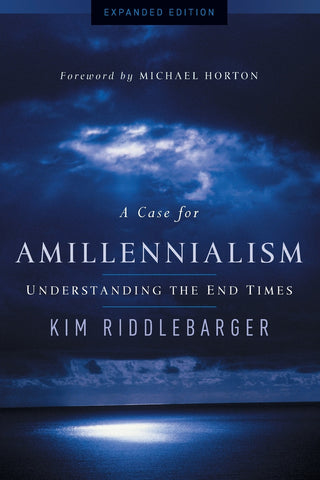 Case for Amillennialism