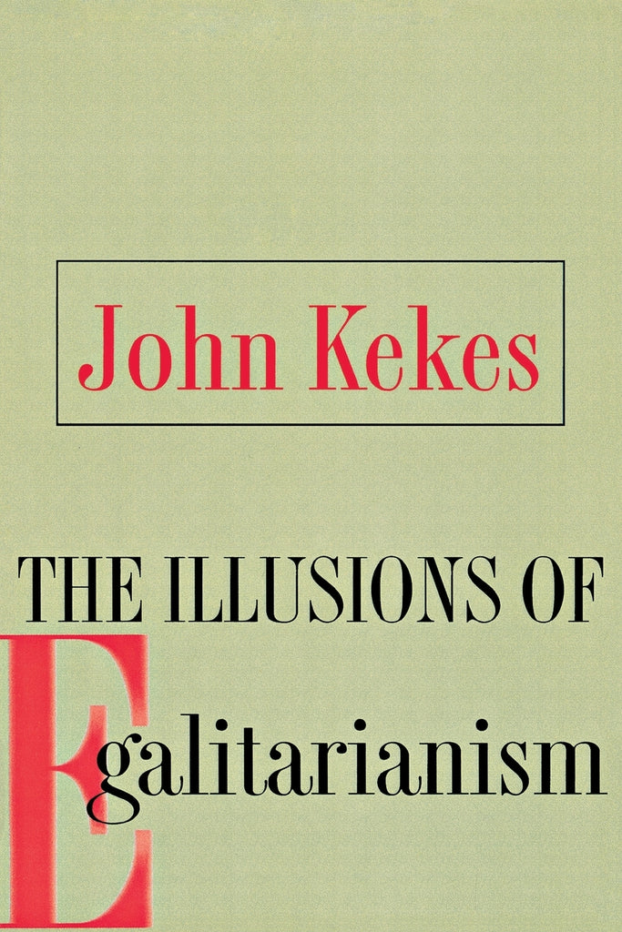 The Illusions of Egalitarianism