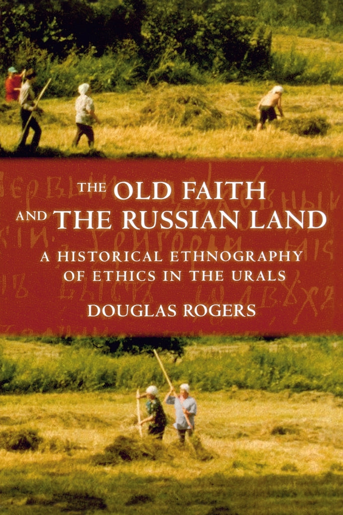 The Old Faith and the Russian Land