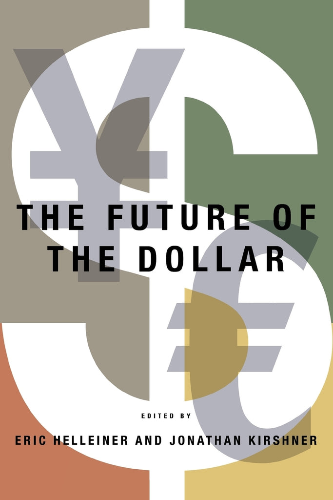 The Future of the Dollar
