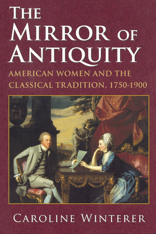 The Mirror of Antiquity