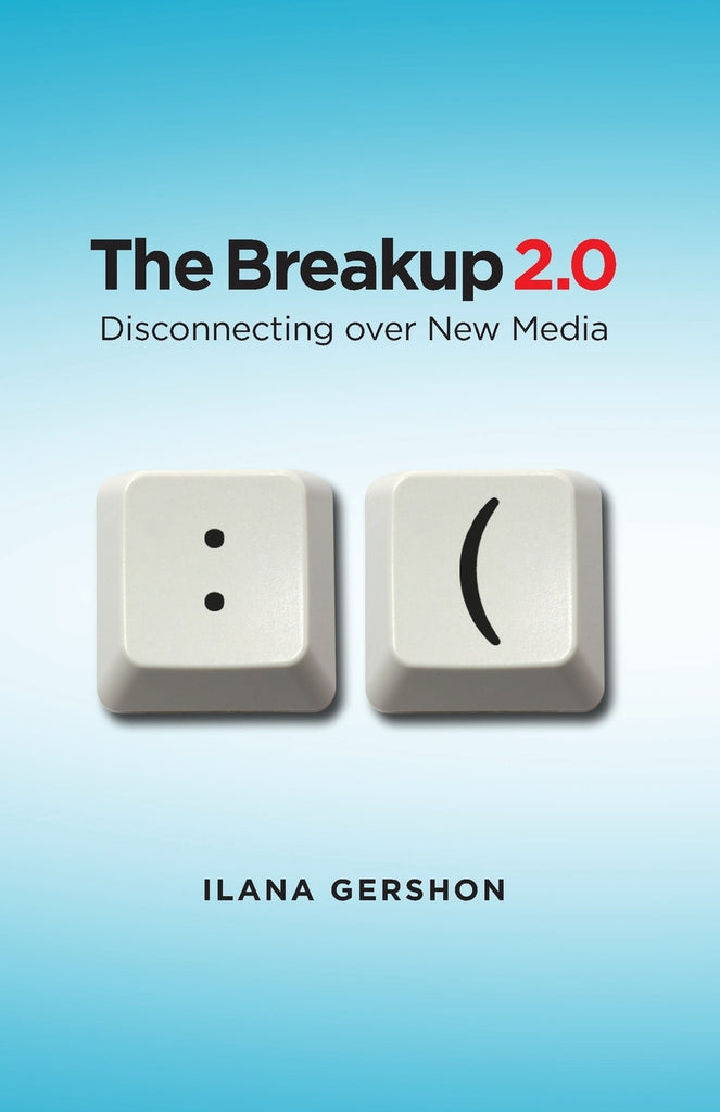 Breakup 2.0