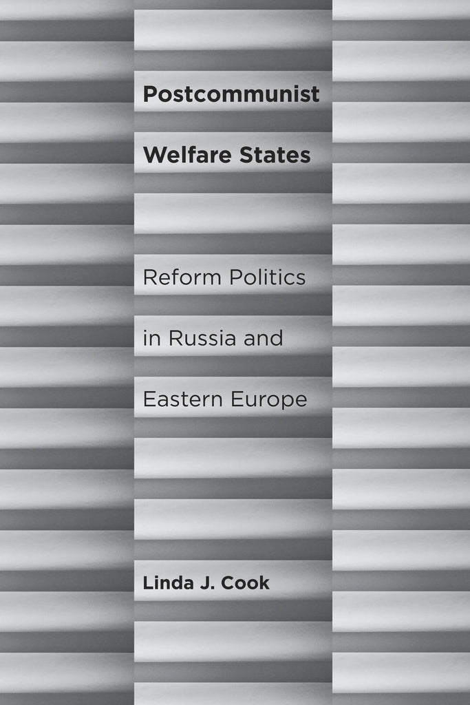 Postcommunist Welfare States