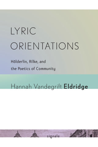Lyric Orientations