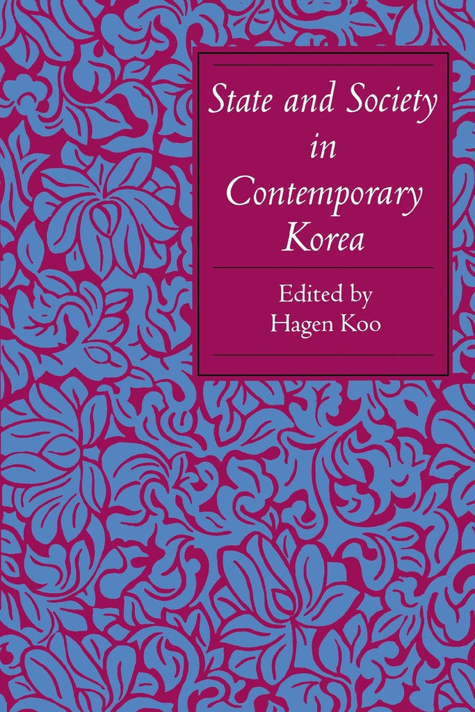 State and Society in Contemporary Korea