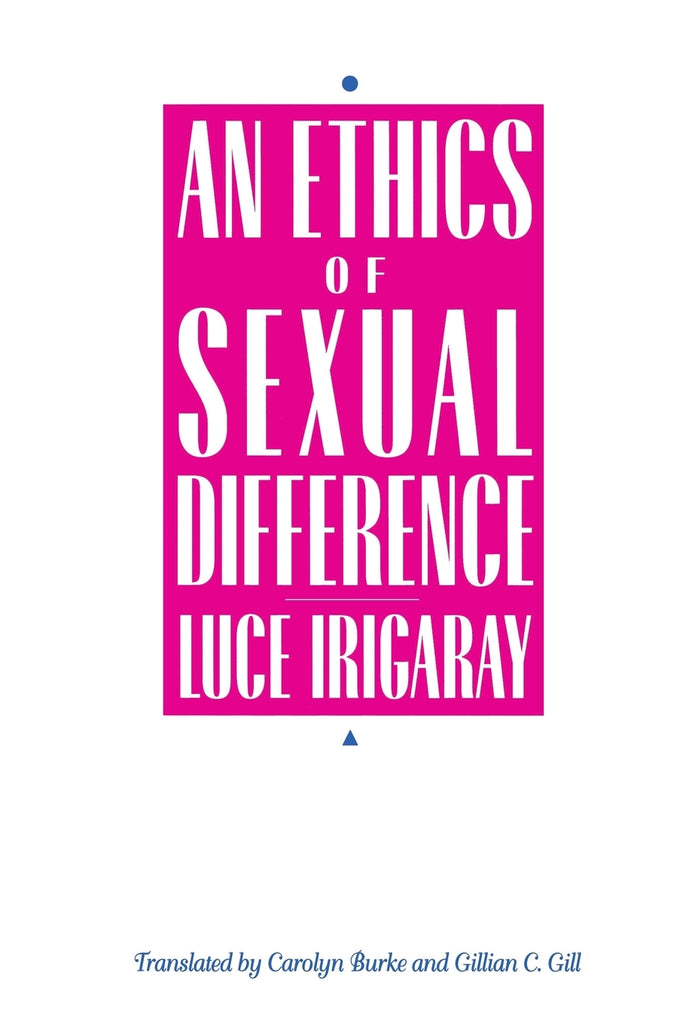 Ethics of Sexual Difference
