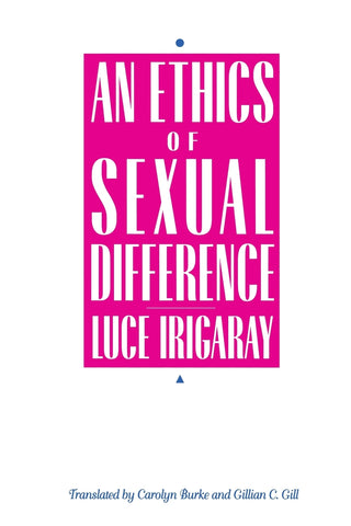 Ethics of Sexual Difference