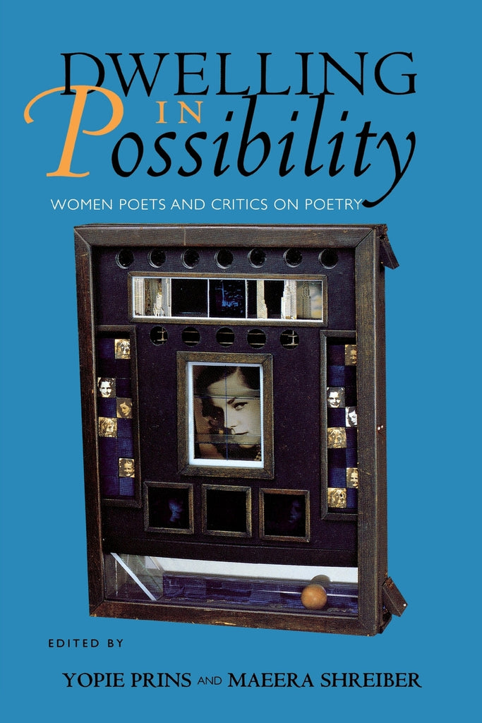 Dwelling in Possibility
