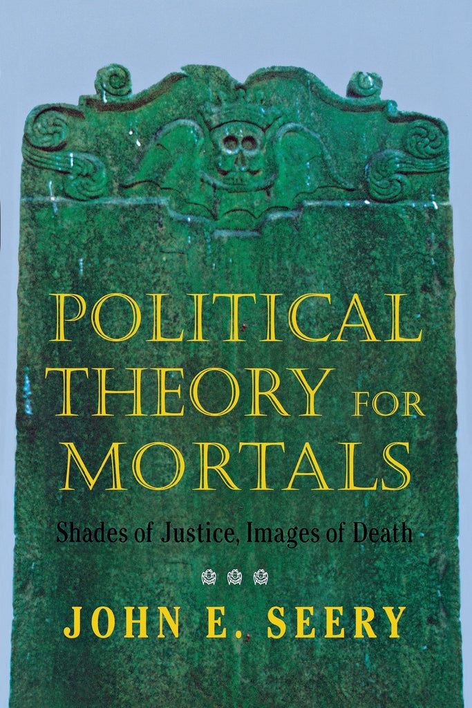 Political Theory for Mortals