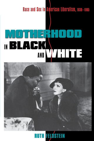 Motherhood in Black and White