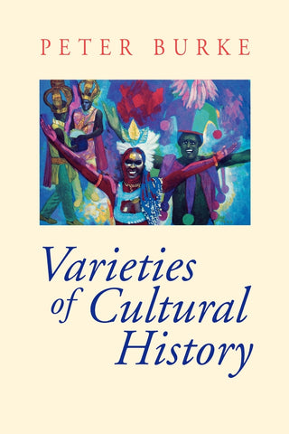 Varieties of Cultural History