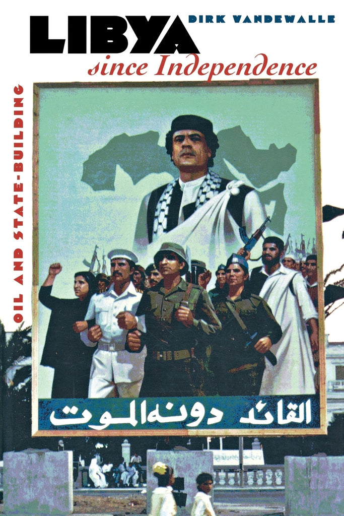 Libya Since Independence