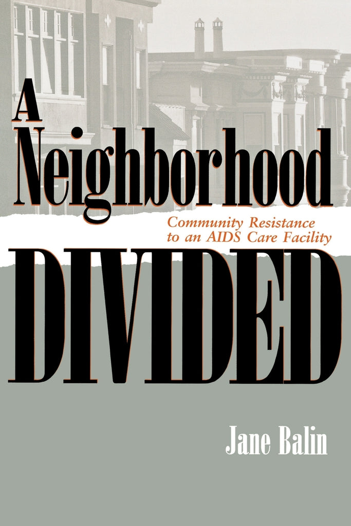 A Neighborhood Divided