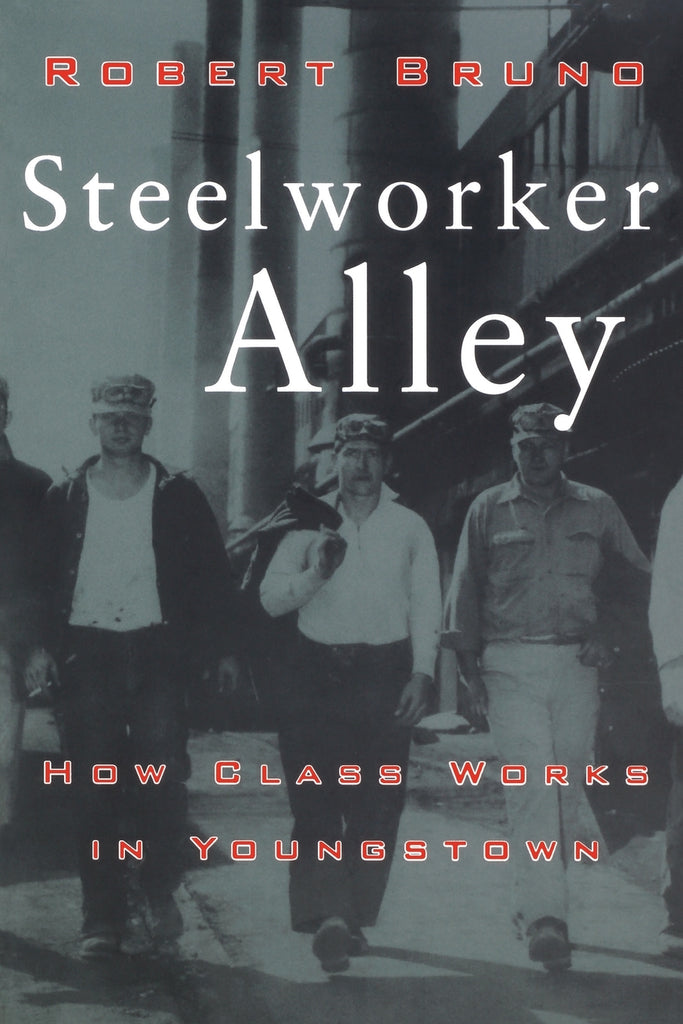Steelworker Alley