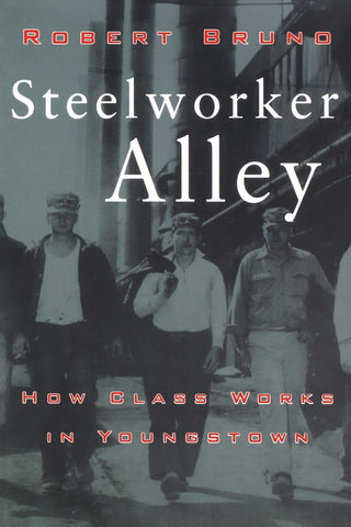 Steelworker Alley