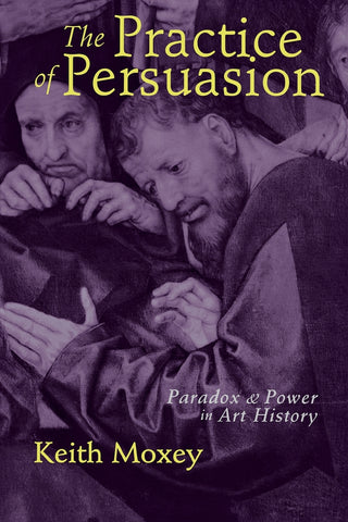 The Practice of Persuasion