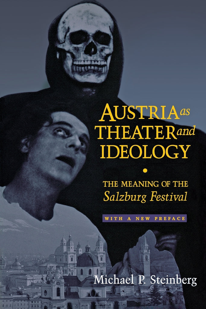 Austria as Theater and Ideology