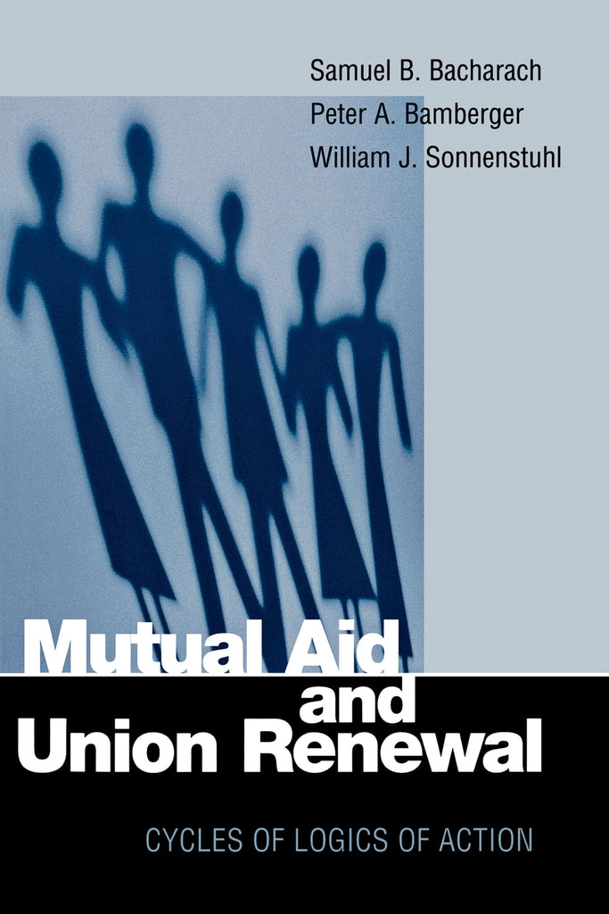 The Mutual Aid and Union Renewal
