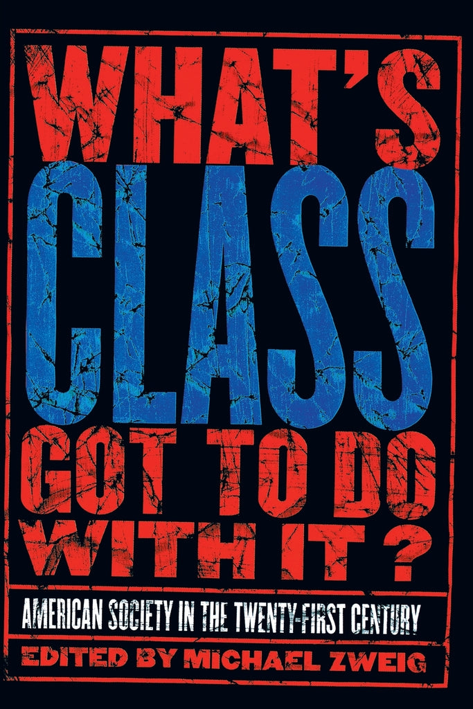 What's Class Got to Do with It?