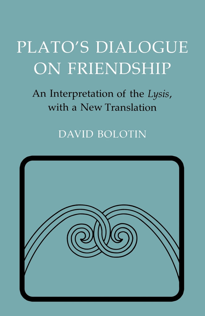 Plato's Dialogue on Friendship