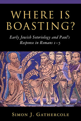 Where Is Boasting?