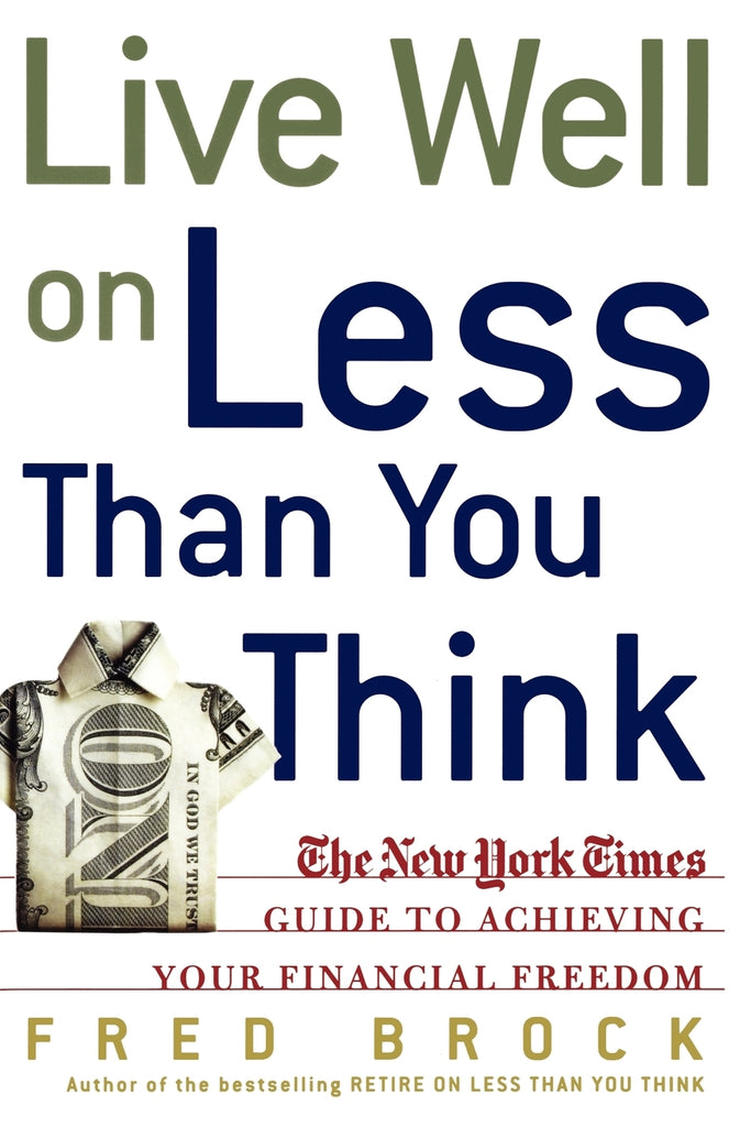 Live Well on Less Than You Think