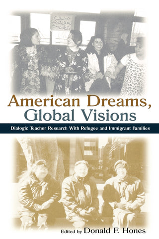 American Dreams, Global Visions