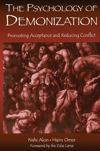 The Psychology of Demonization