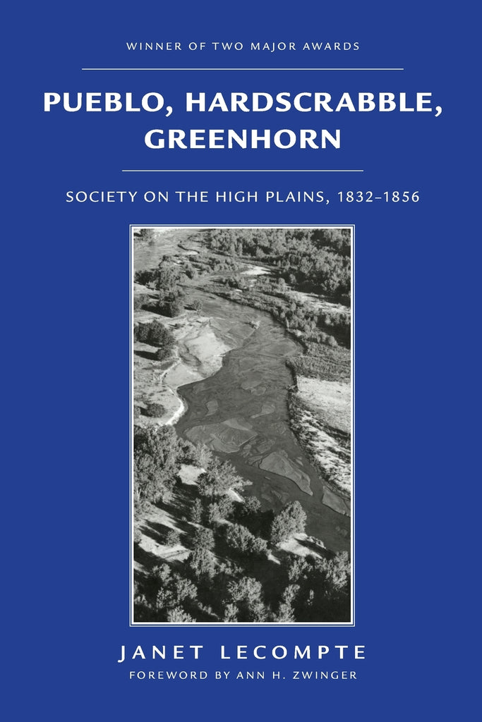 Pueblo, Hardscrabble, Greenhorn
