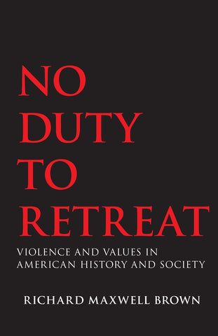 No Duty to Retreat