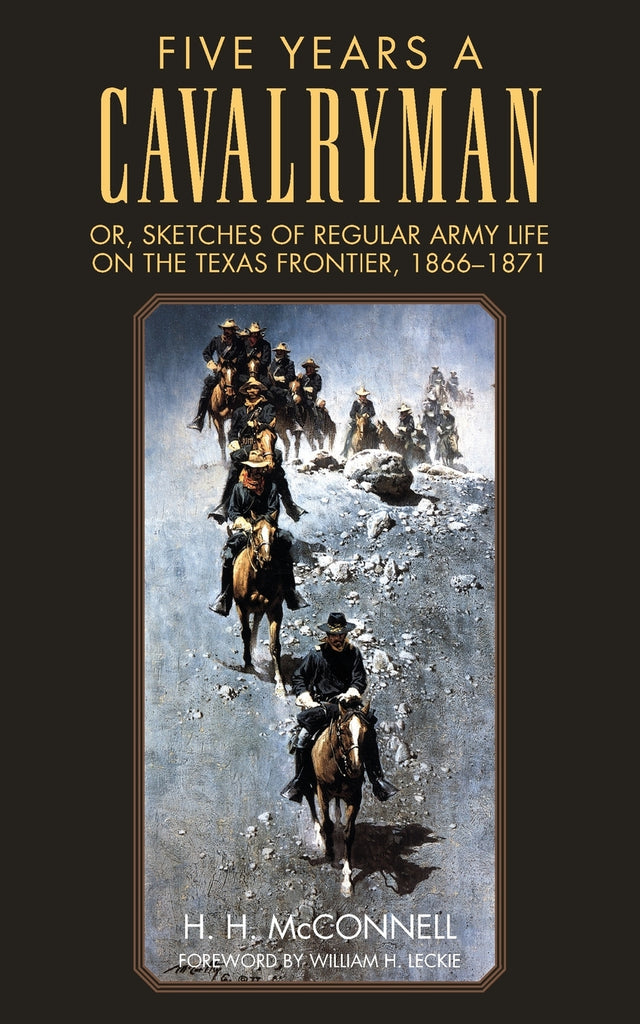 Five Years a Cavalryman