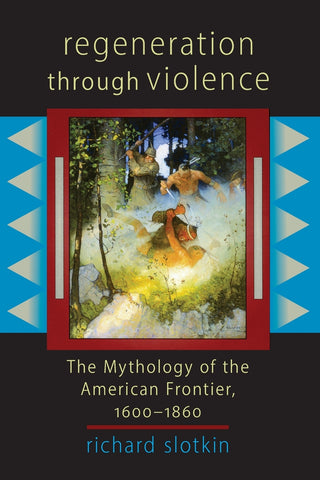 Regeneration Through Violence