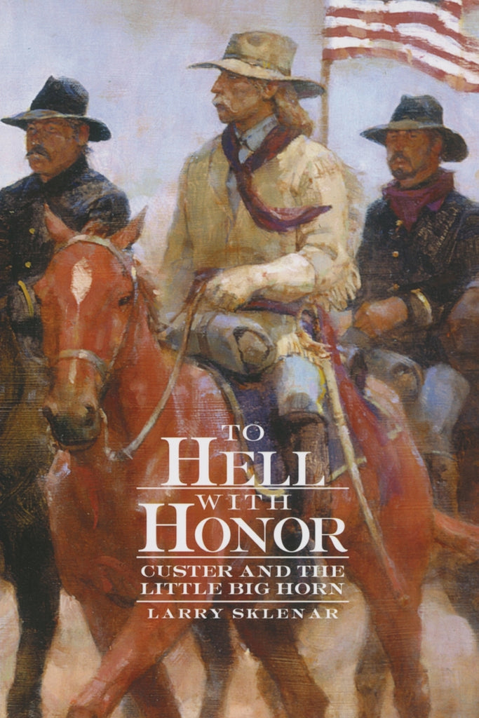 To Hell with Honor