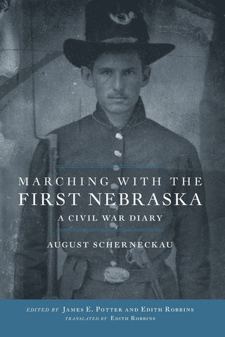 Marching with the First Nebraska