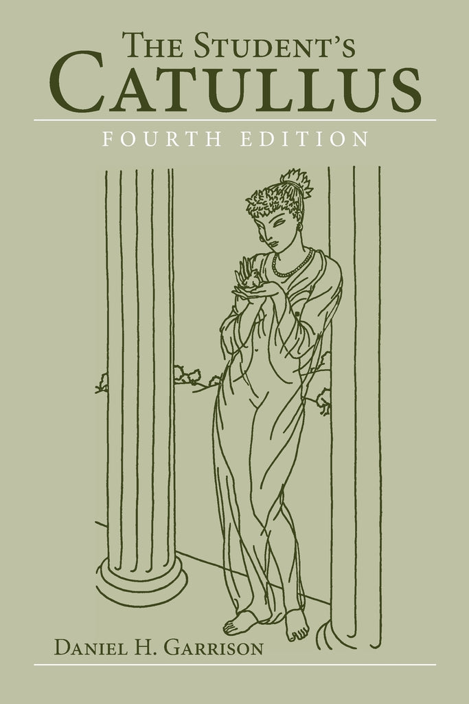 The Student's Catullus, 4th edition