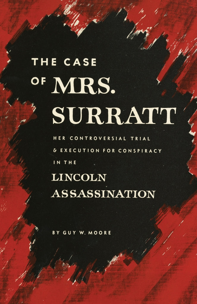 The Case of Mrs. Surratt