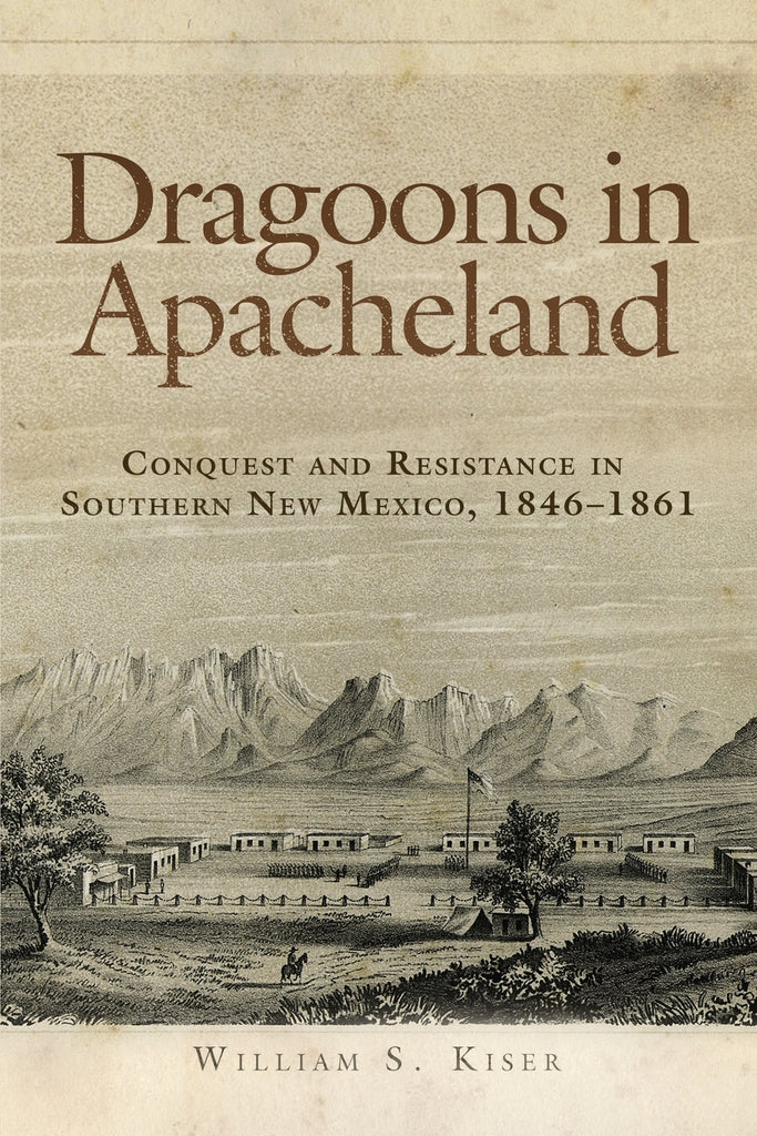 Dragoons in Apacheland