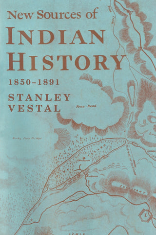 New Sources of Indian History 1850-1891
