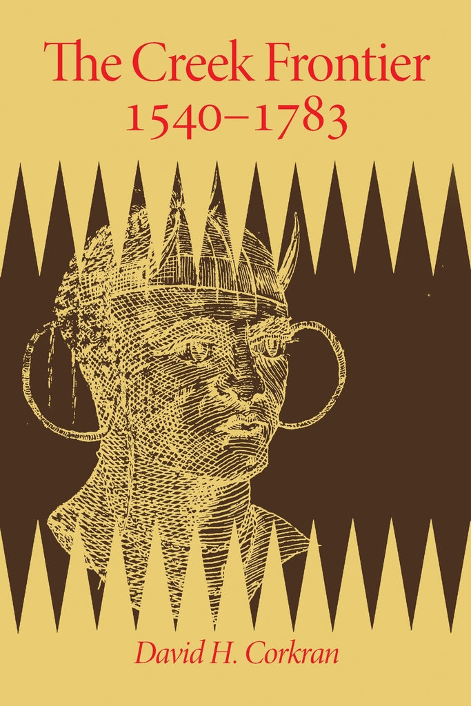 The Creek Frontier, 1540-1783